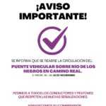 REABREN CIRCULACIÓN DEL PUENTE VEHICULAR DEL CAMINO REAL