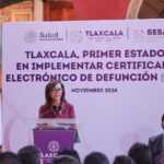 TLAXCALA, A LA VANGUARDIA CON IMPLEMENTACIÓN DEL CERTIFICADO ELECTRÓNICO DE DEFUNCIÓN