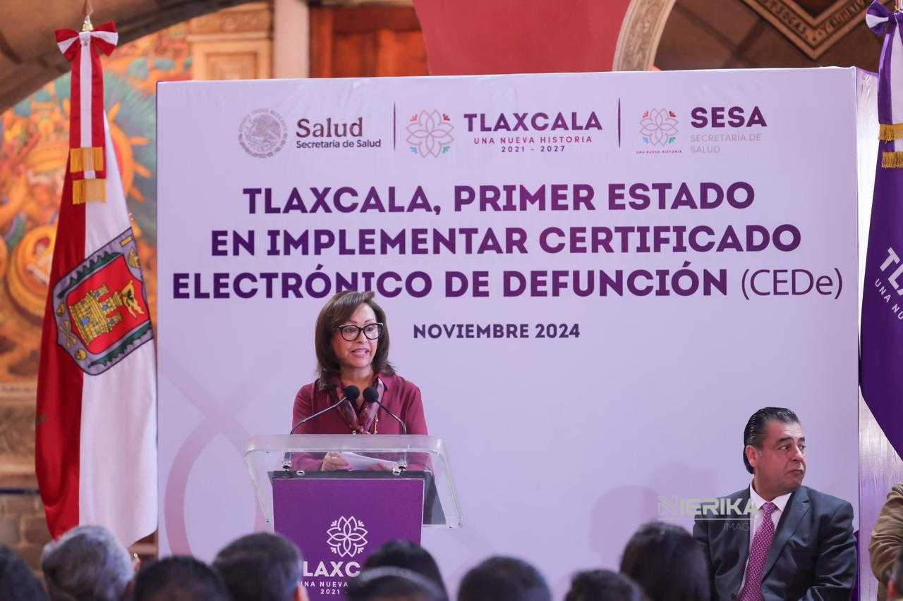 TLAXCALA, A LA VANGUARDIA CON IMPLEMENTACIÓN DEL CERTIFICADO ELECTRÓNICO DE DEFUNCIÓN