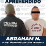 APREHENDE FGJE A ABRAHAM N., POR TRATA DE PERSONAS