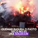 Las quemas de pastizales destruyen el futuro de nuestras comunidades.