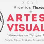 PRESENTA SC CONVOCATORIA A PREMIOS ESTATALES DE ARTES VISUALES TLAXCALA 2025