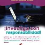 Verifica tus fuentes de la información que compartes