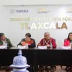 SEP REPLICARÁ EN EL PAÍS ESQUEMA DE CONSEJOS TÉCNICOS ESCOLARES DE TLAXCALA