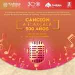 CONVOCAN A COMPOSITORES A PARTICIPAR EN EL CERTAMEN “CANCIÓN A TLAXCALA 500 AÑOS”