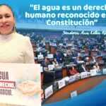 La nueva Ley de Aguas pone fin al acaparamiento del agua, asevera Ana Lilia Rivera