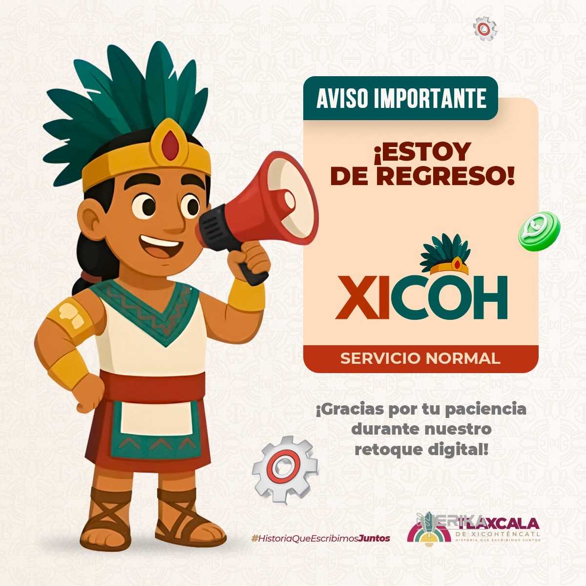 VUELVE “XICOH” RENOVADO Y EL AYUNTAMIENTO DE TLAXCALA FORTALECE LA ATENCIÓN CIUDADANA DIGITAL