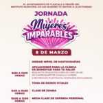 CON JORNADA «MUJERES IMPARABLES» EL AYUNTAMIENTO ACERCA SERVICIOS DE SALUD Y ACTIVIDADES DE EMPODERAMIENTO