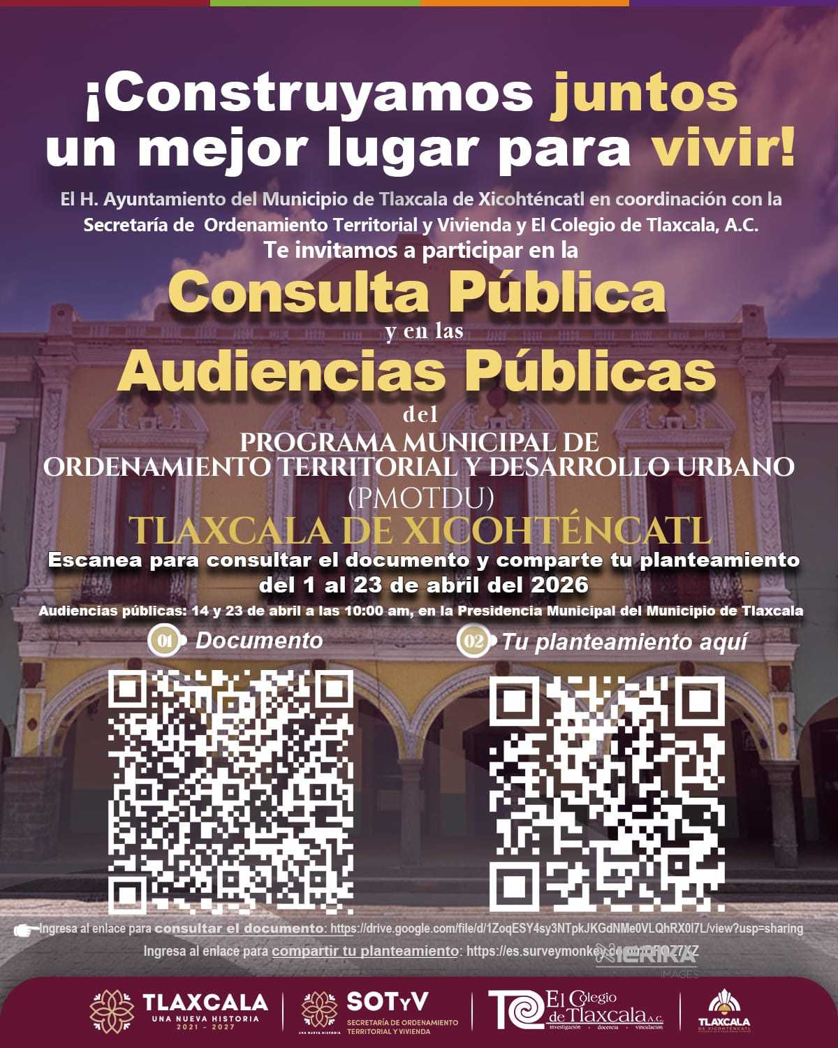 INVITA AYUNTAMIENTO DE TLAXCALA A PARTICIPAR EN LA CONSULTA PÚBLICA DEL PROGRAMA MUNICIPAL DE ORDENAMIENTO TERRITORIAL