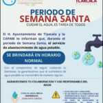 REFUERZA AYUNTAMIENTO DE TLAXCALA LLAMADO AL CUIDADO DEL AGUA EN SEMANA SANTA