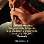 LANZAN PECDA TLAXCALA 2026 CON 1.5 MDP PARA IMPULSAR TALENTO ARTÍSTICO