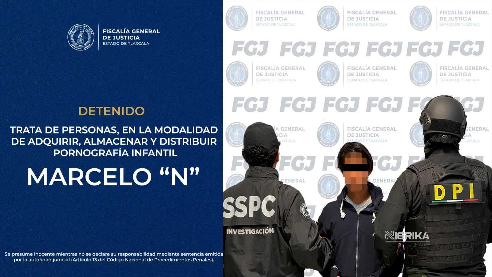 FGJE Y SSPC DETIENEN A IMPUTADO POR TRATA DE PERSONAS EN MODALIDAD DE MATERIAL DE ABUSO SEXUAL INFANTIL