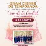 AYUNTAMIENTO DE TLAXCALA INVITA AL CIERRE CON BROCHE DE ORO DE LA TEMPORADA DE CONCIERTOS CORALES DE VERANO ESTE VIERNES