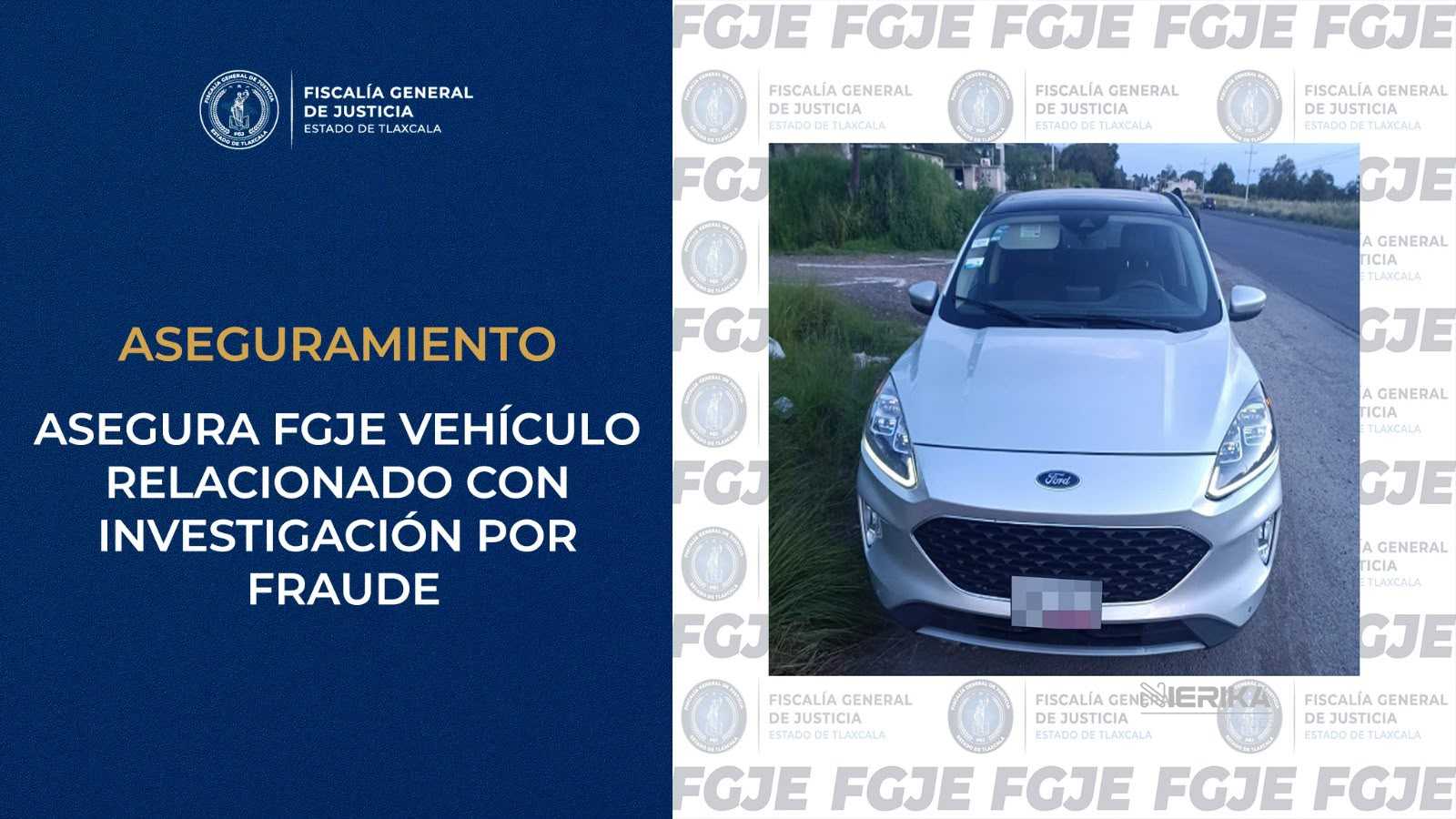 ASEGURA FGJE VEHÍCULO RELACIONADO CON INVESTIGACIÓN POR FRAUDE.