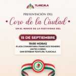 EL CORO DE LA CIUDAD Y EL ENSAMBLE YOLOXÓCHITL PONDRÁN EL SABOR MEXICANO A LAS FIESTAS PATRIAS
